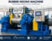 Rubber Mixing Machine Manufacturers