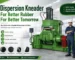 Buy Dispersion Kneader Patna