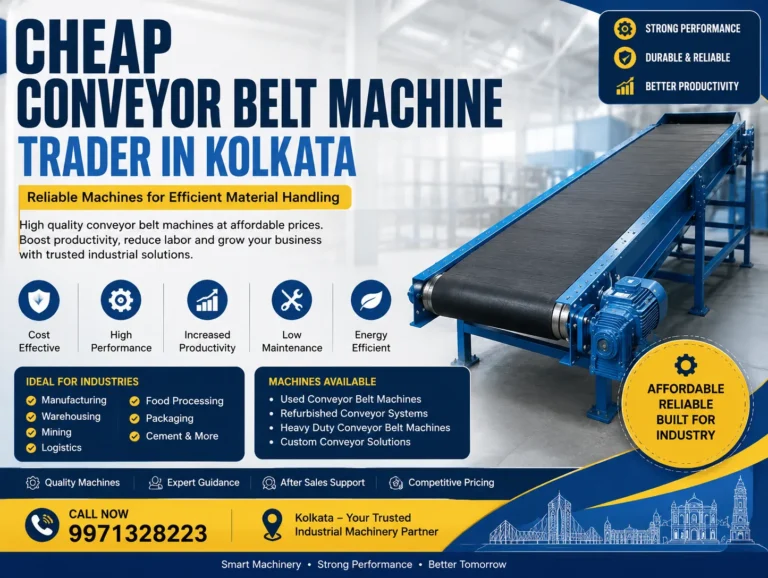 Cheap Conveyor Belt Machine Trader in Kolkata